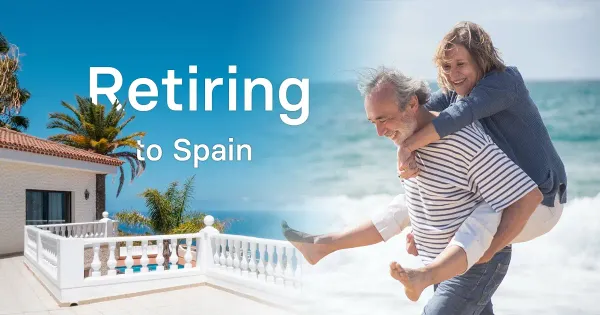 Retiring in Spain: No Healthcare, No Visa… And No, Sitting on a Terrace All Day Isn’t a Plan